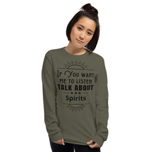 Load image into Gallery viewer, Listen Spirits Long Sleeve