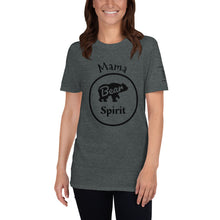 Load image into Gallery viewer, Mama Bear Spirit Short Sleeve T-Shirt